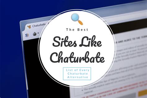 chaturbate alternatives|Sites Like Chaturbate: 27 Alternatives for All Preferences